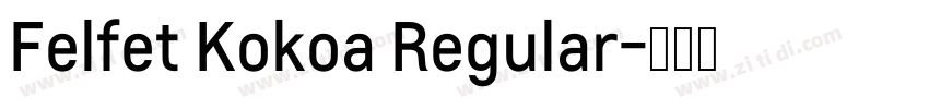 Felfet Kokoa Regular字体转换